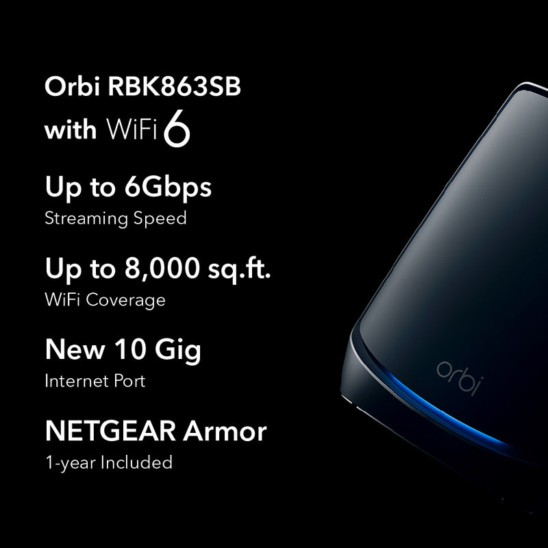 NETGEAR Orbi RBK863SB 6Gbps Triband 3Pc WiFi6 Mesh System (10Gb Port/1-Yr Armor)